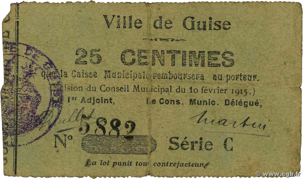 25 Centimes FRANCE régionalisme et divers Guise 1915 JP.02-1105 pr.TB