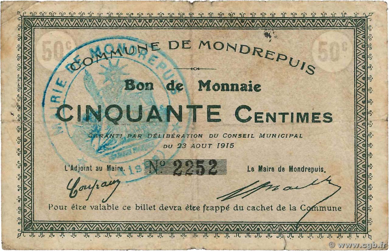 50 Centimes FRANCE régionalisme et divers Mondrepuis 1915 JP.02-1529 B