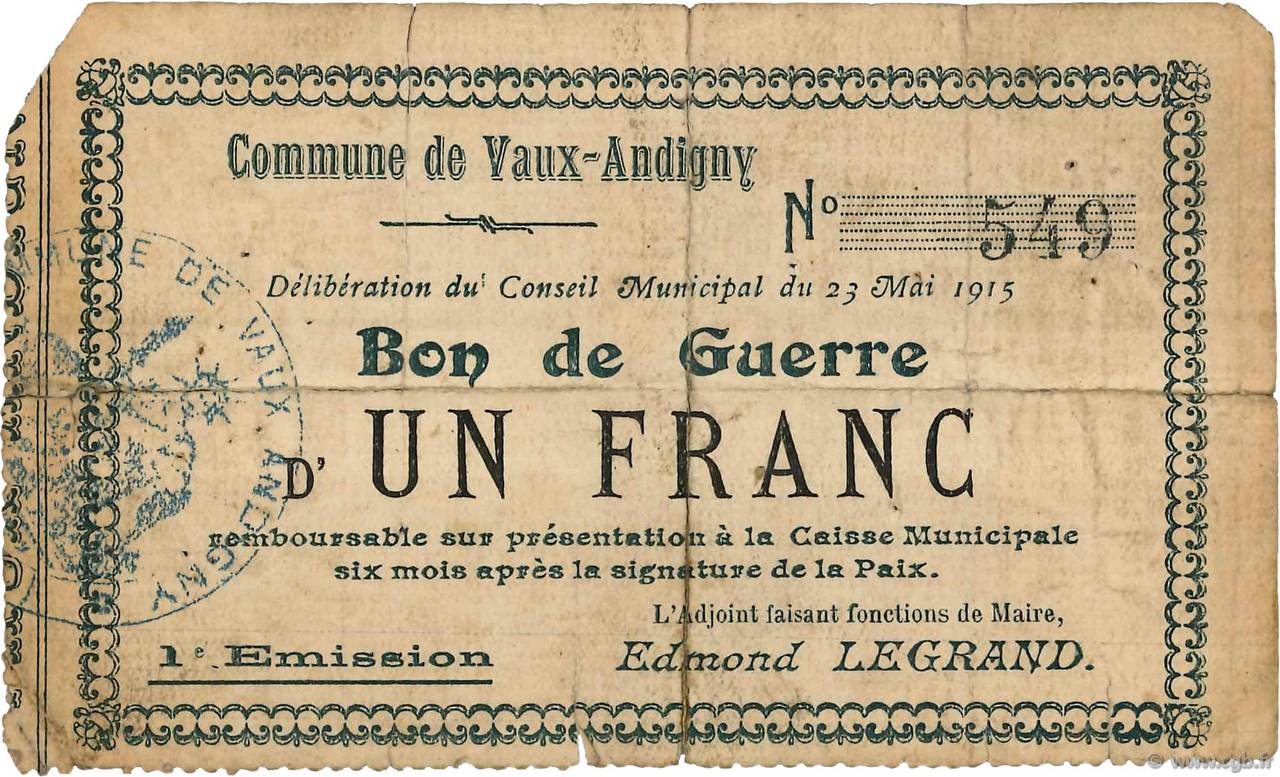 1 Franc FRANCE regionalism and miscellaneous Vaux-Andigny 1915 JP.02-2352 P
