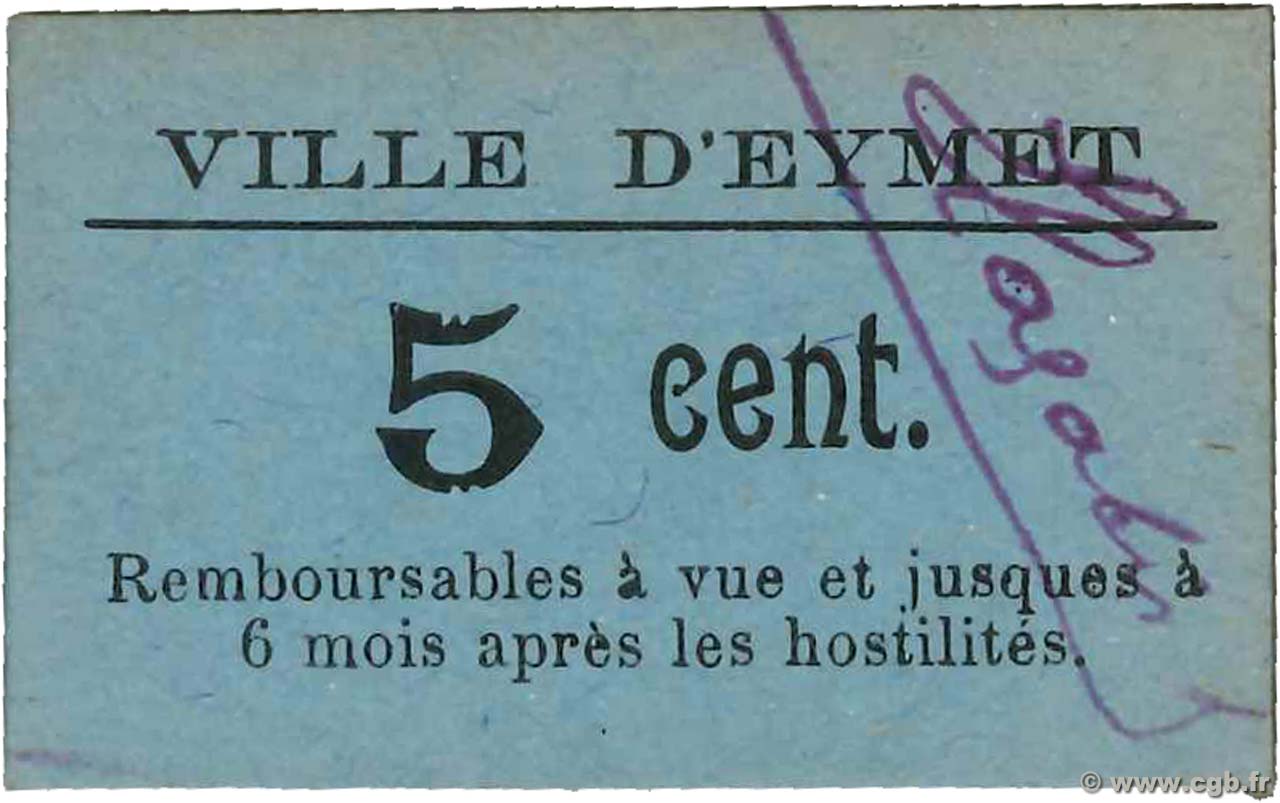 5 Centimes FRANCE regionalism and miscellaneous Eymet 1914 JP.24-37 AU
