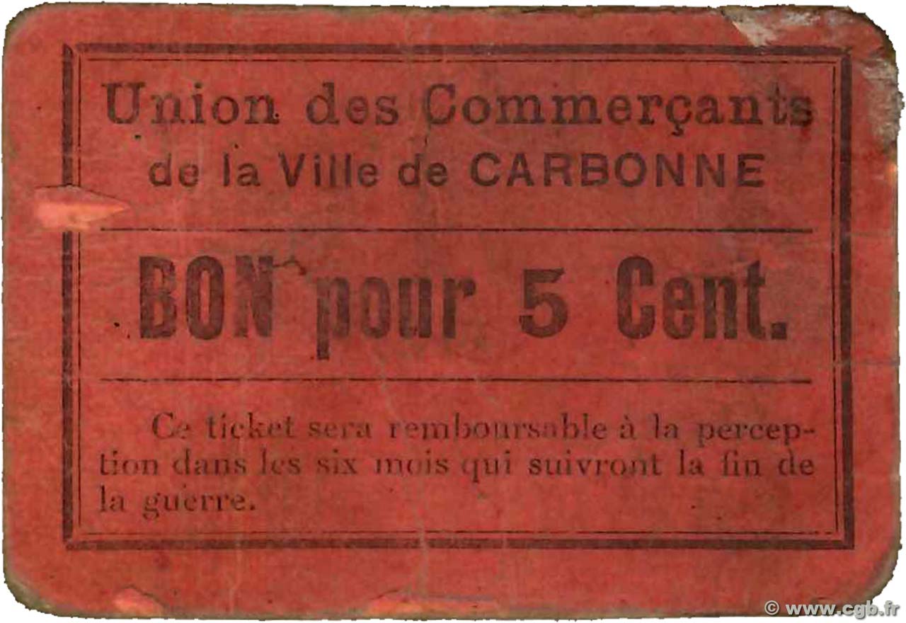 5 Centimes FRANCE régionalisme et divers Carbonne 1914 JP.31-032 TB