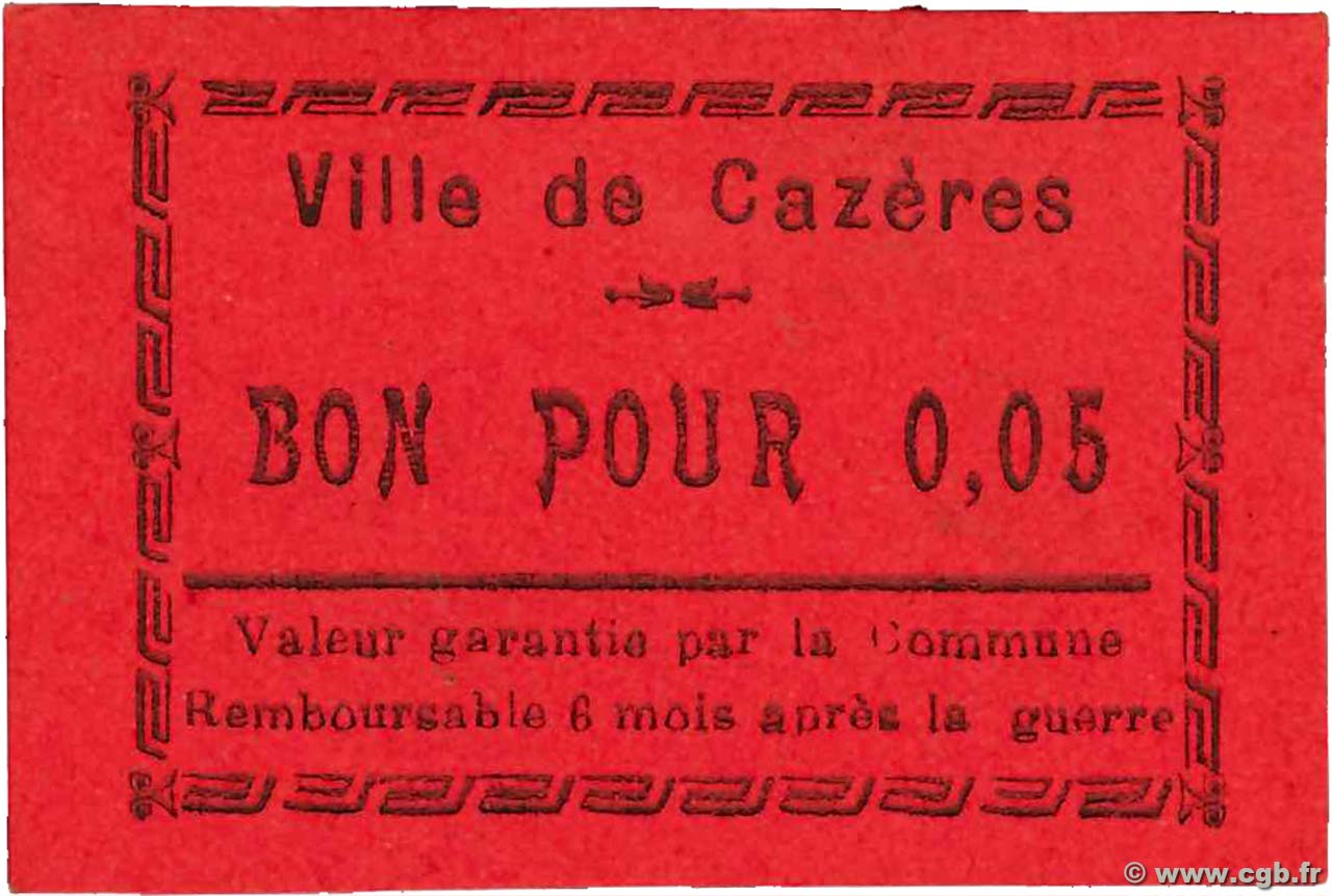 5 Centimes FRANCE régionalisme et divers Cazeres 1914 JP.31-038 SPL
