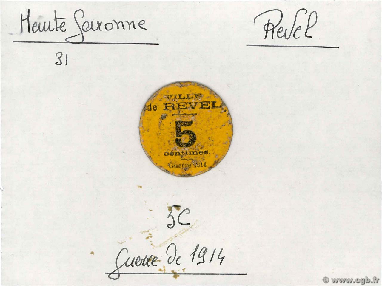 5 Centimes FRANCE régionalisme et divers Revel 1914 JP.31-136 TB