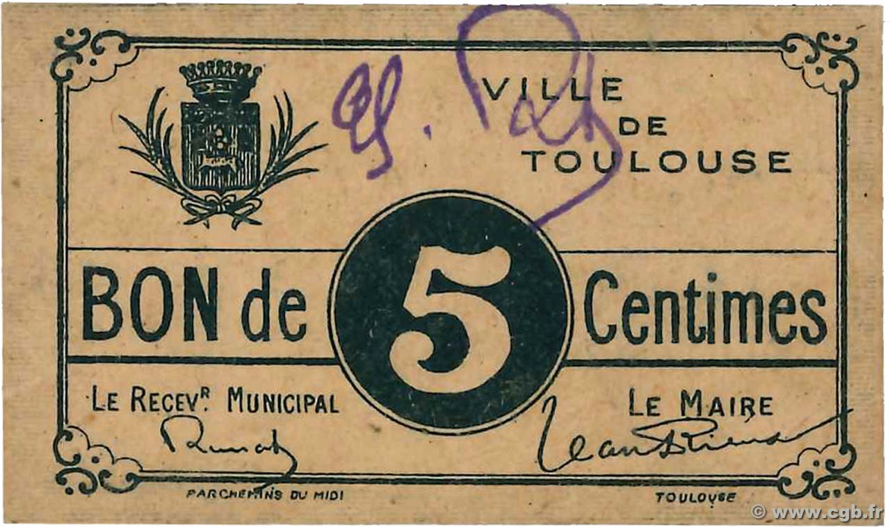 5 Centimes FRANCE régionalisme et divers Toulouse 1914 JP.31-177 SPL