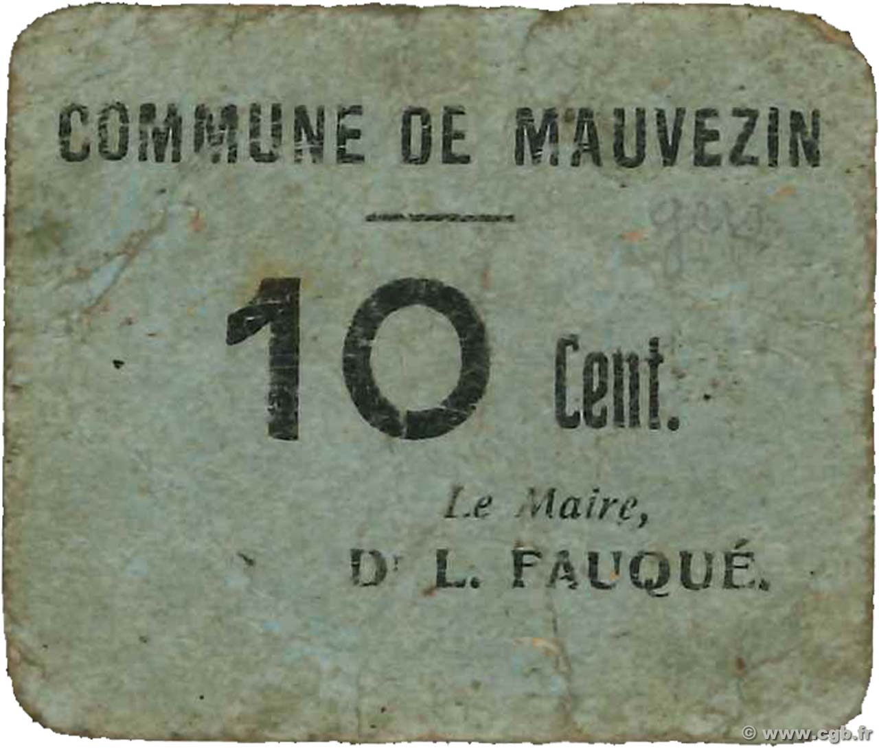 10 Centimes FRANCE régionalisme et divers Mauvezin 1914 JP.32-103 B