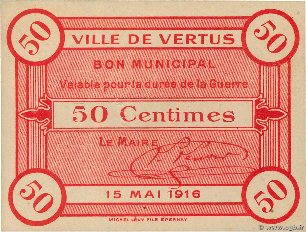 50 Centimes FRANCE régionalisme et divers Vertus 1916 JP.51-54 SPL