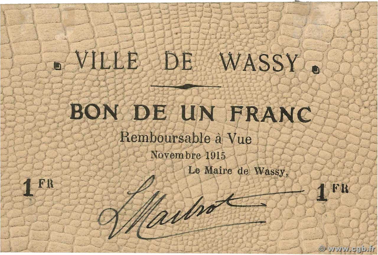 1 Franc FRANCE regionalism and miscellaneous Wassy 1915 JP.52-39 XF