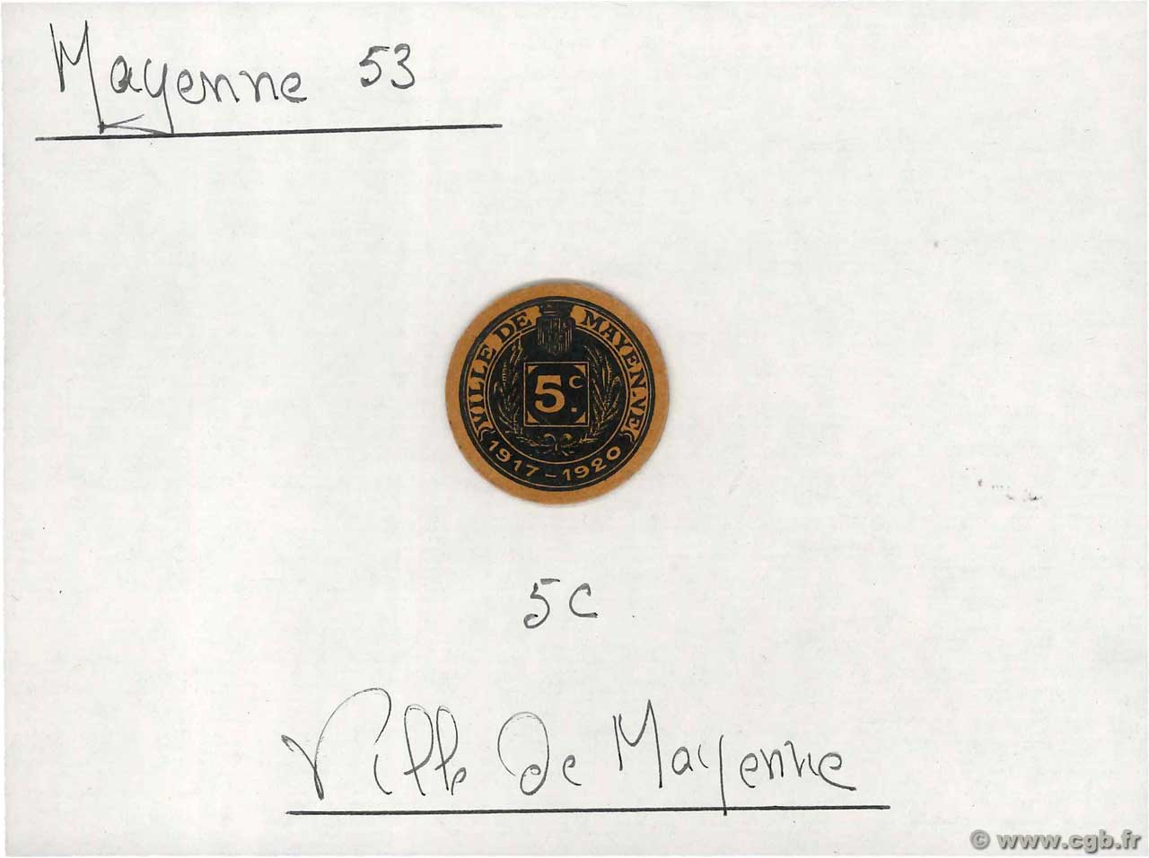 5 Centimes FRANCE régionalisme et divers Mayenne 1917 JP.53-37 SPL