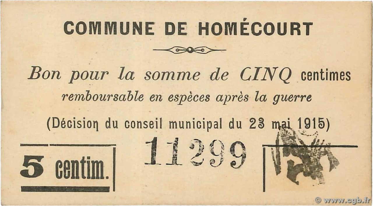 5 Centimes FRANCE régionalisme et divers Homecourt 1915 JP.54-027 NEUF