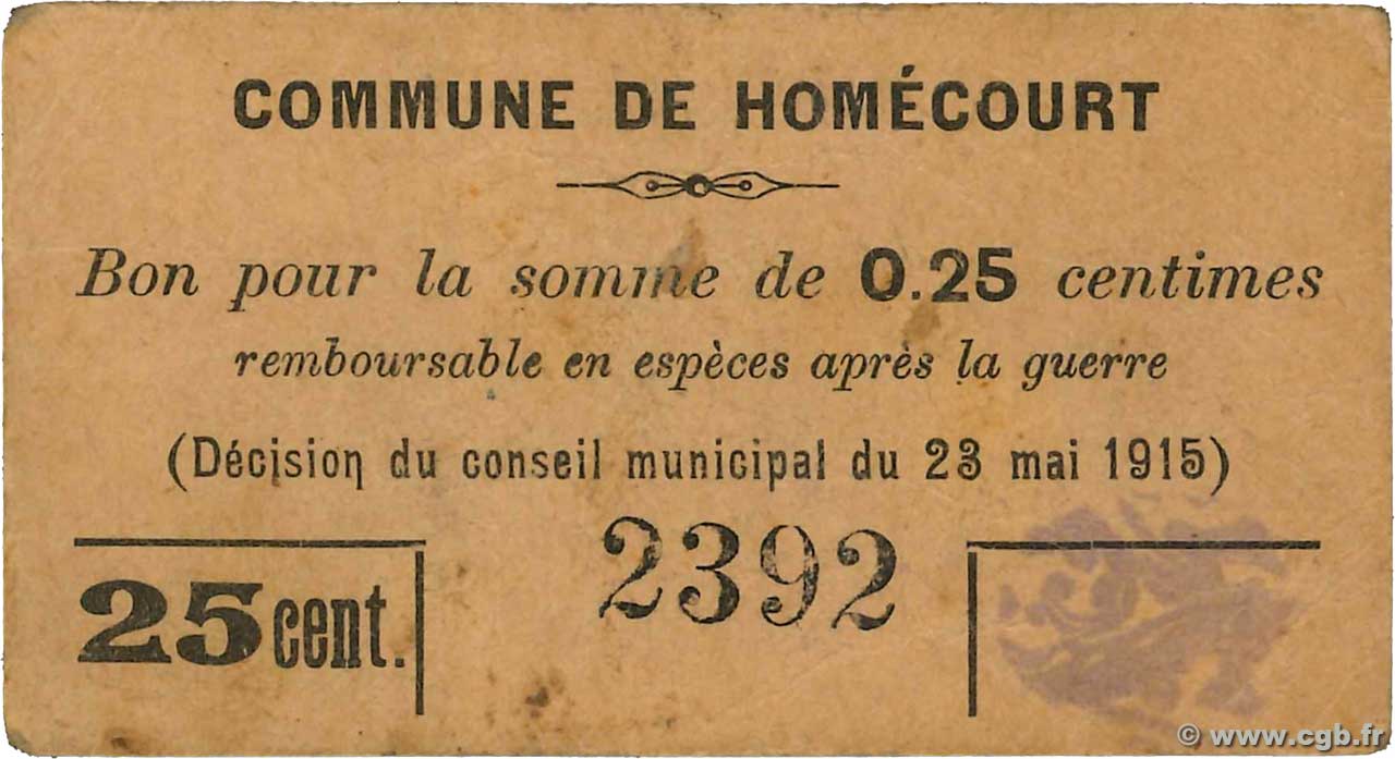 25 Centimes FRANCE régionalisme et divers Homecourt 1915 JP.54-029 TTB