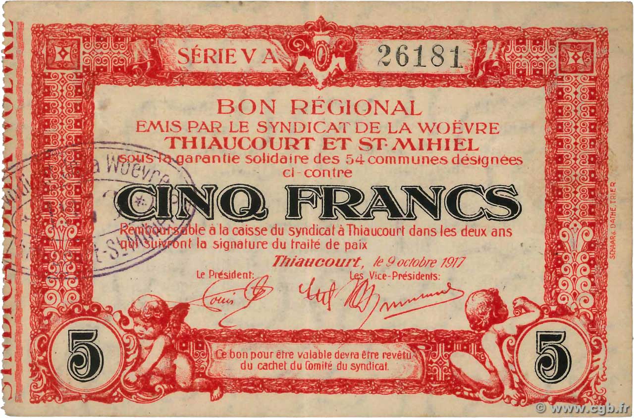 5 Francs FRANCE Regionalismus und verschiedenen Thiaucourt Et St Mihiel 1917 JP.54-103 VZ