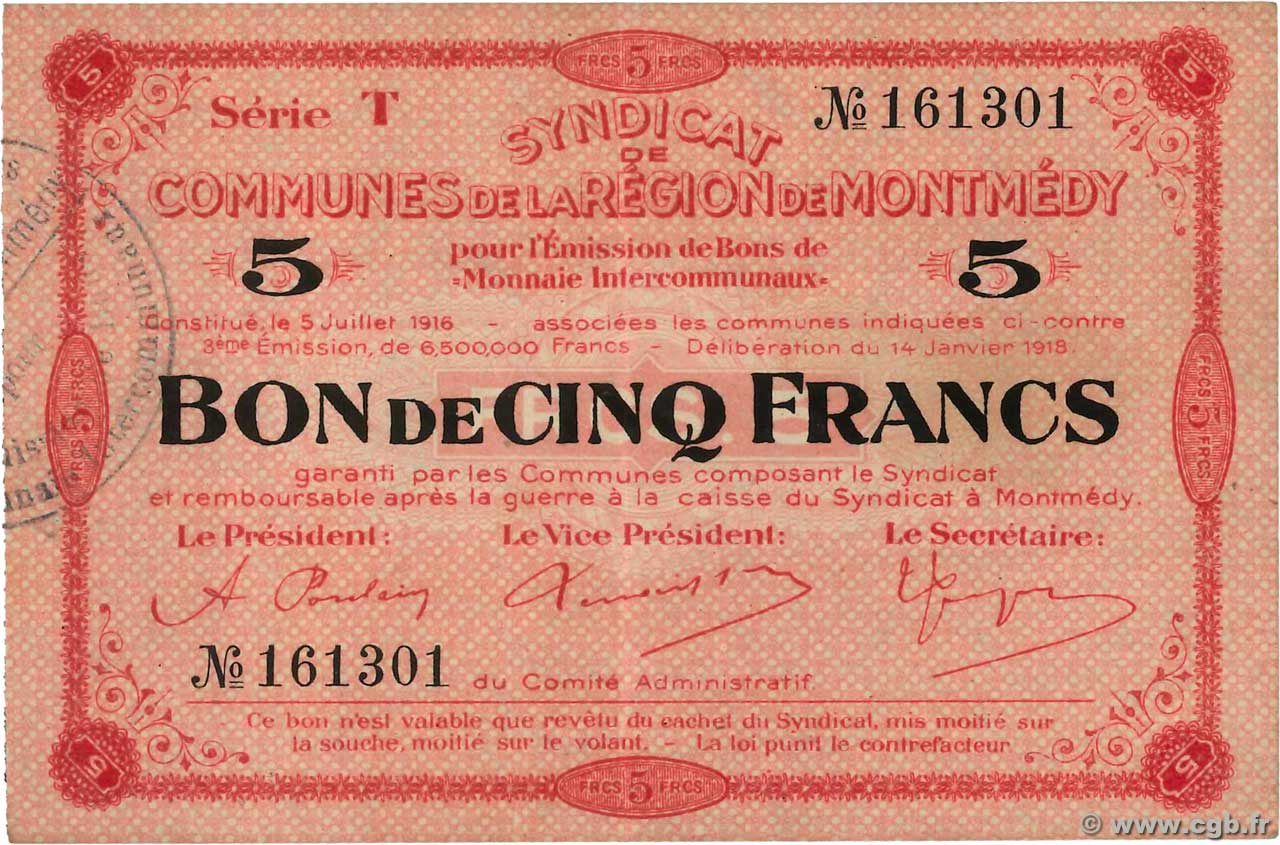 5 Francs FRANCE Regionalismus und verschiedenen Montmedy 1916 JP.55-15 VZ