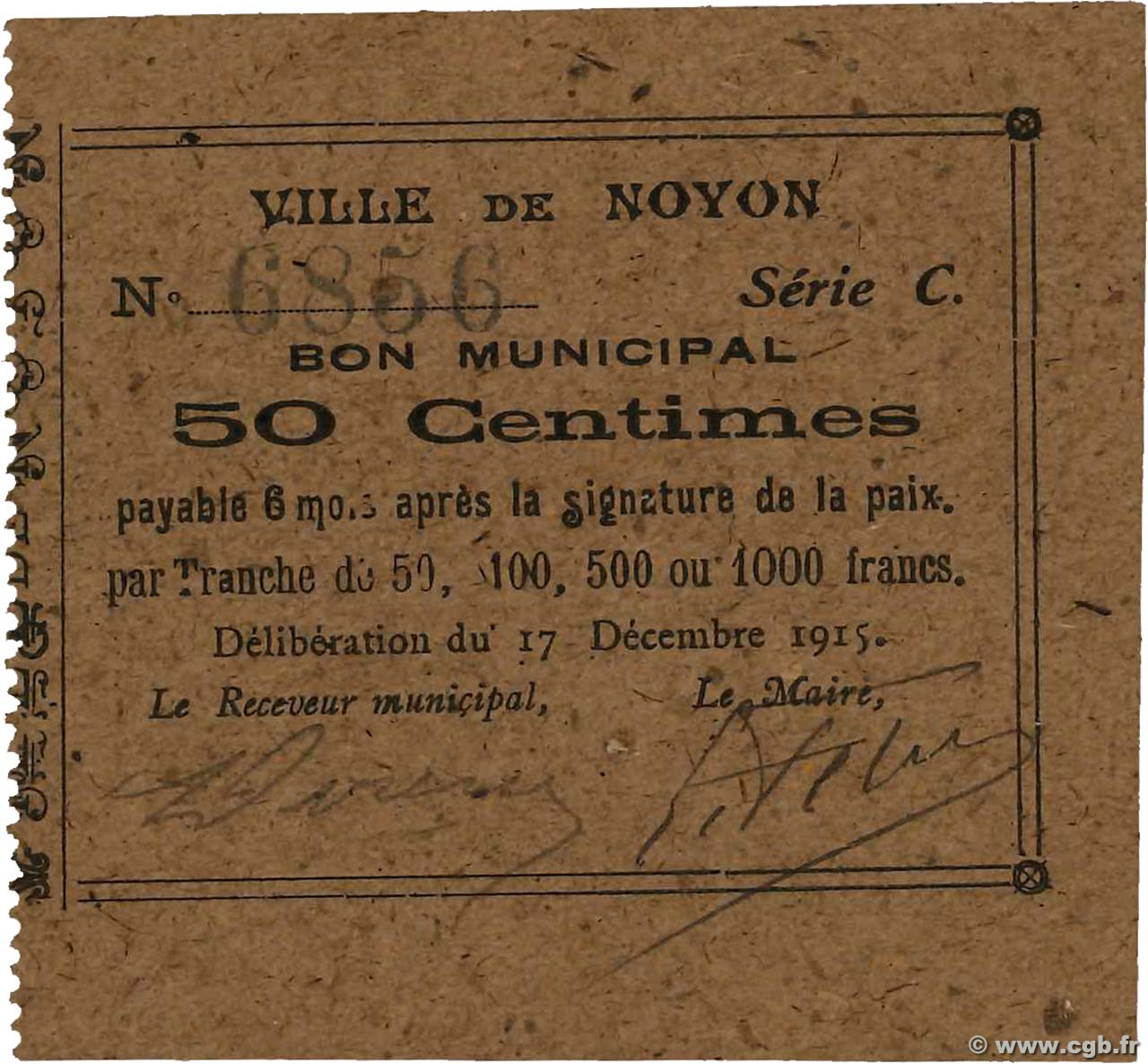 50 Centimes FRANCE régionalisme et divers Noyon 1915 JP.60-068 SPL