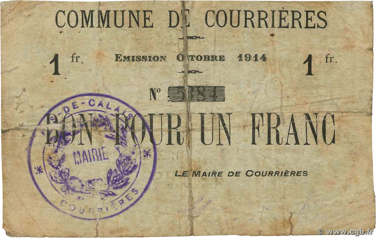 1 Franc FRANCE regionalism and miscellaneous Courrieres 1914 JP.62-0291 G