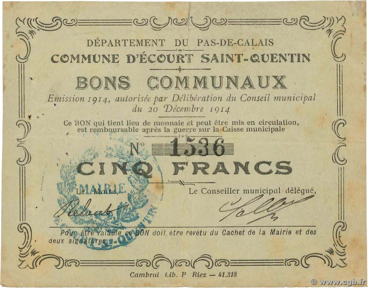 5 Francs FRANCE régionalisme et divers Ecourt Saint-Quentin 1914 JP.62-0505 TB