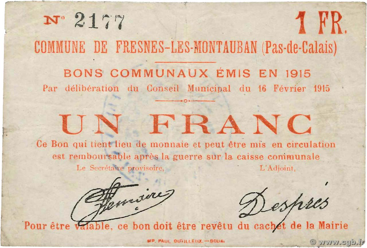 1 Franc FRANCE regionalismo e varie Fresnes-Les-Montauban 1915 JP.62-0604 MB