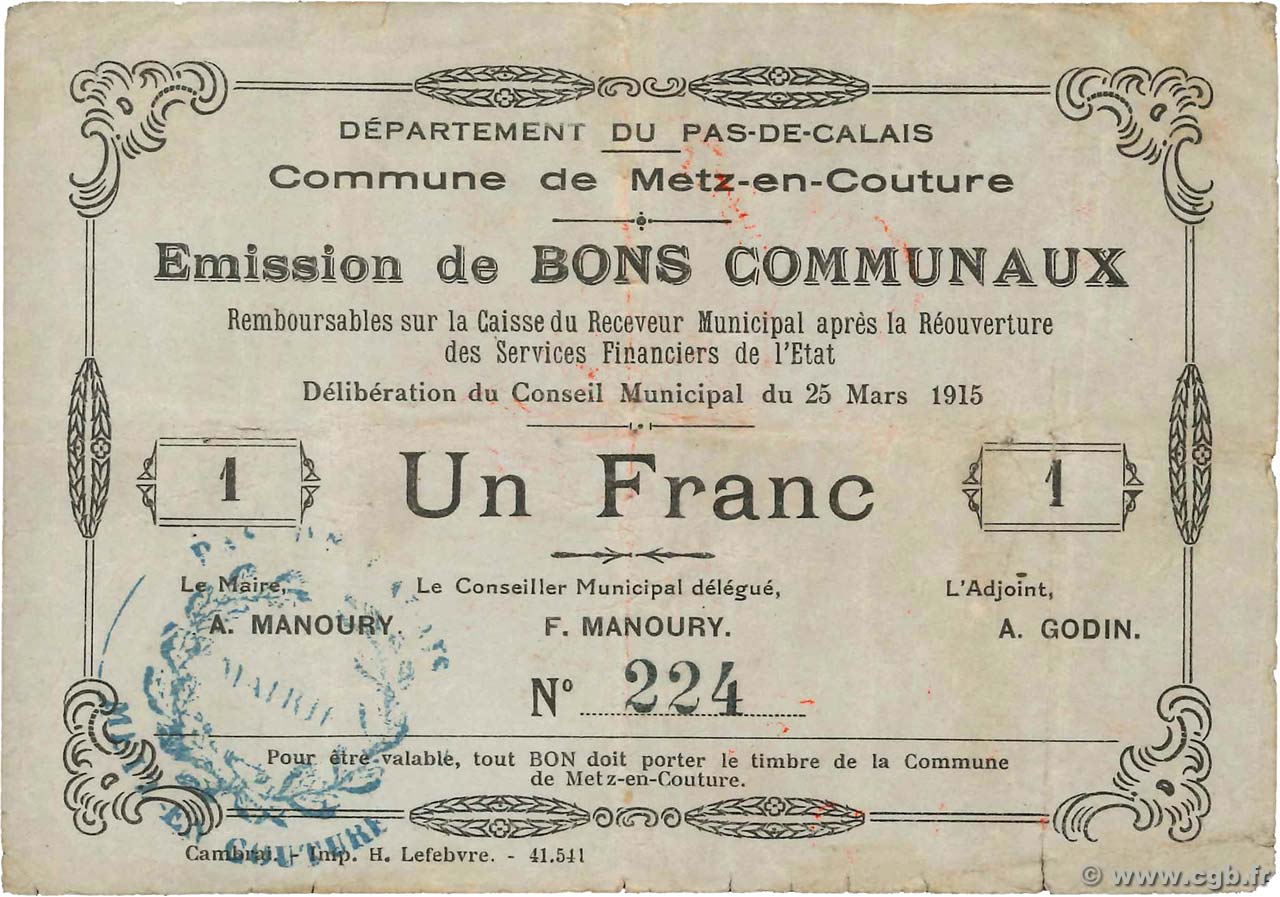 1 Franc FRANCE régionalisme et divers Metz-En-Couture 1915 JP.62-0871 TTB