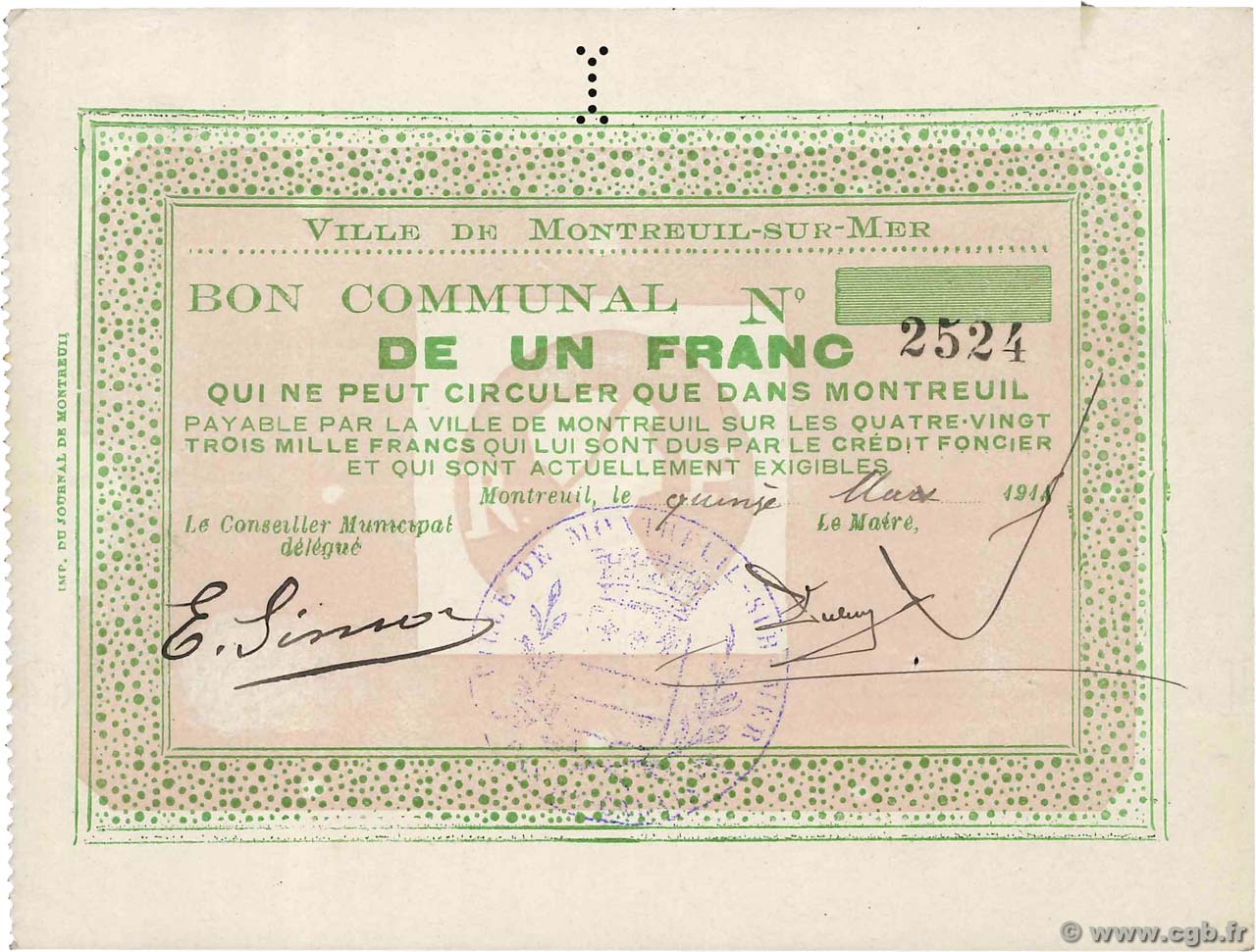 1 Franc FRANCE régionalisme et divers Montreuil-Sur-Mer 1915 JP.62-0970 SUP