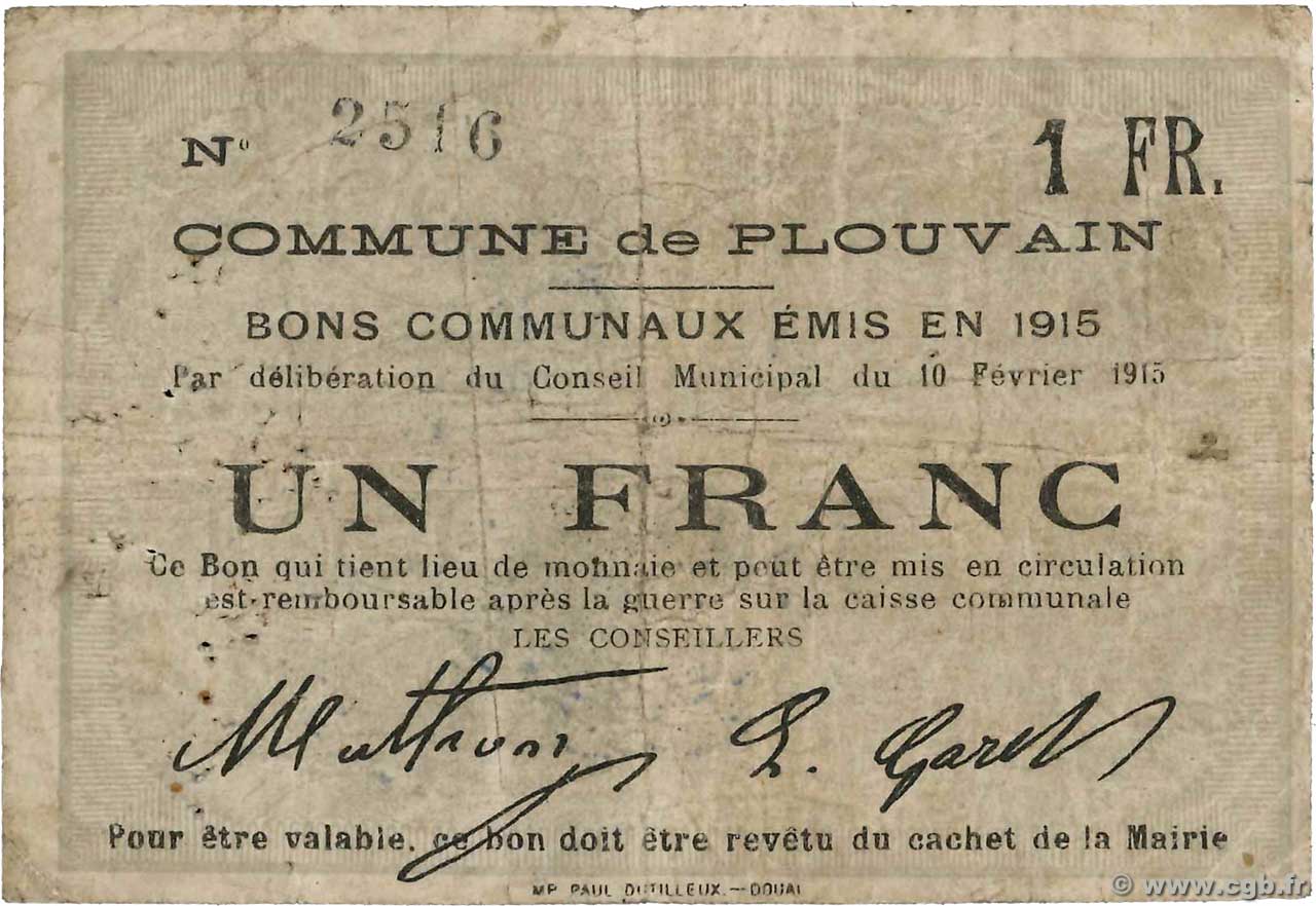 1 Franc FRANCE régionalisme et divers Plouvain 1915 JP.62-1129 TB