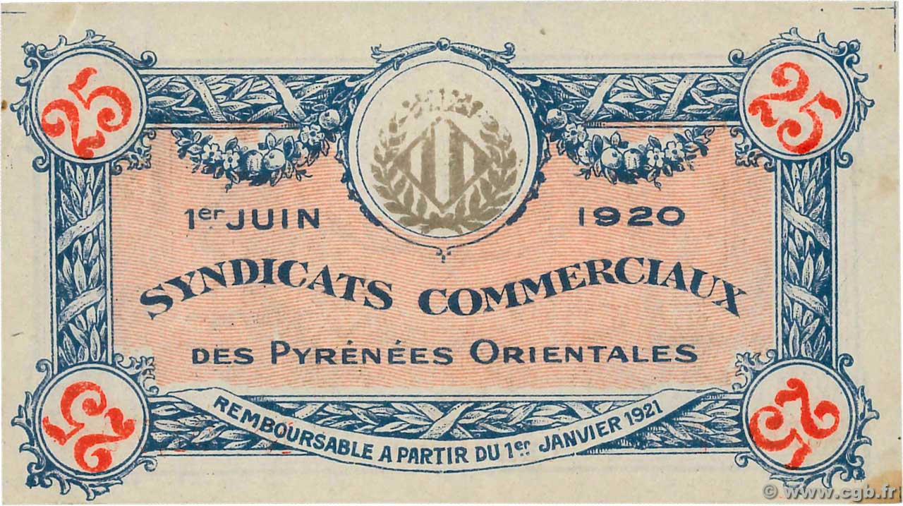 25 Centimes FRANCE regionalism and various Pyrénées-Orientales 1920 JP.66-74 XF