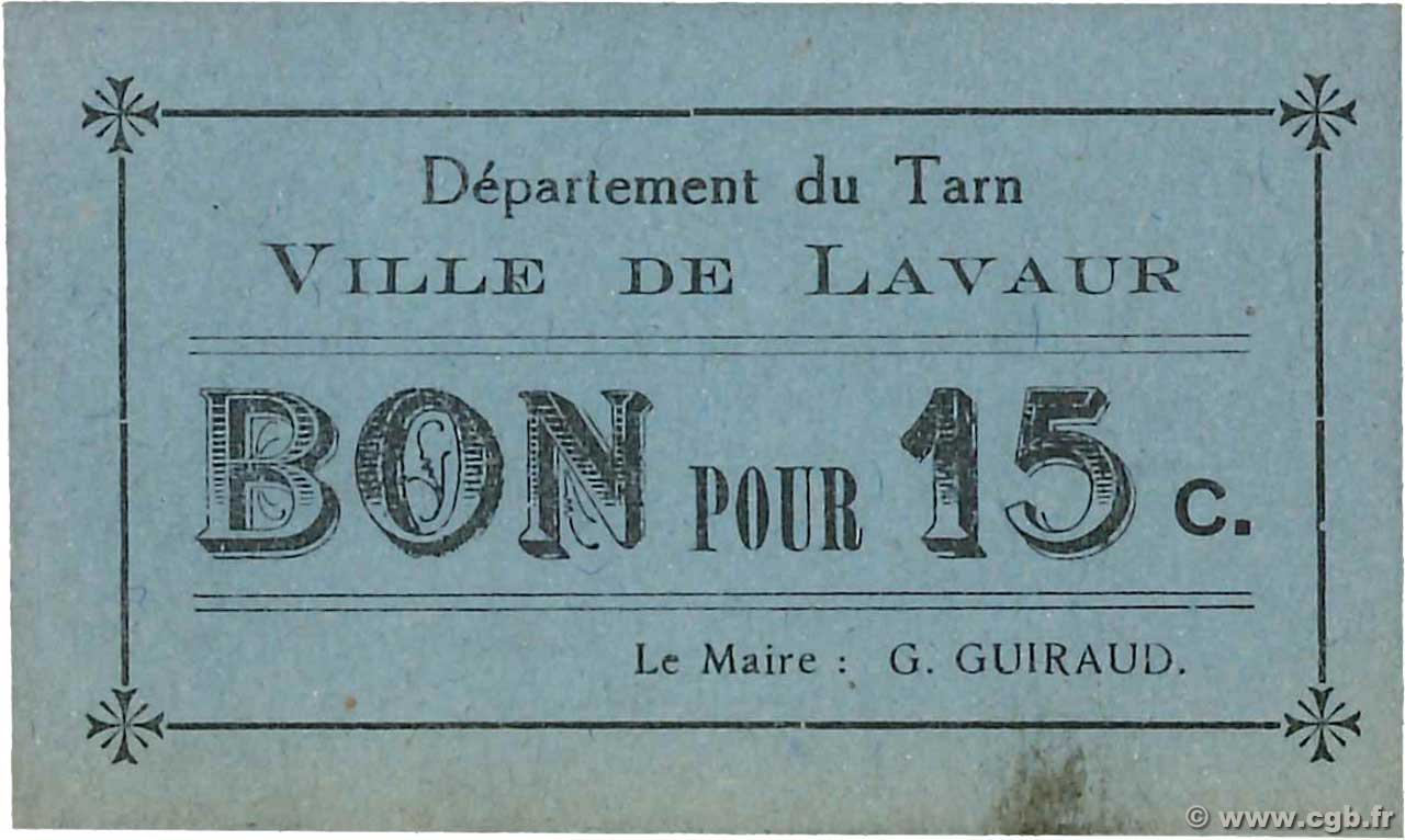 15 Centimes FRANCE regionalism and various Lavaur 1914 JP.81-145 XF