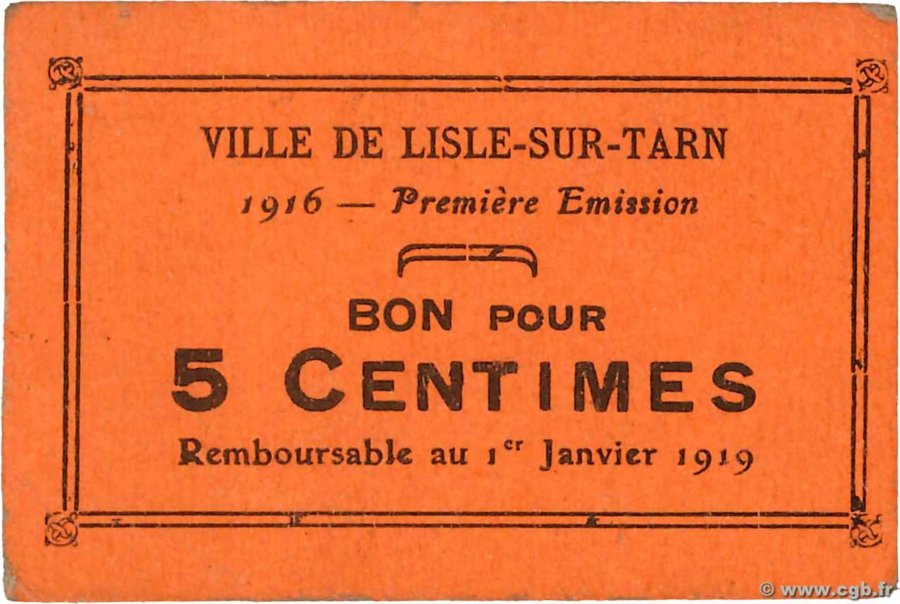 5 Centimes FRANCE régionalisme et divers Lisle-sur-Tarn 1916 JP.81-166 SUP