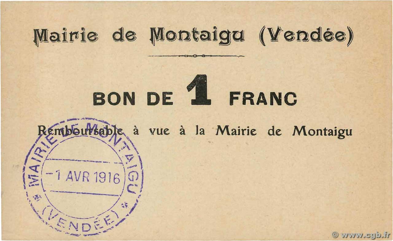 1 Franc FRANCE regionalism and various Montaigu 1916 JP.85-05 XF