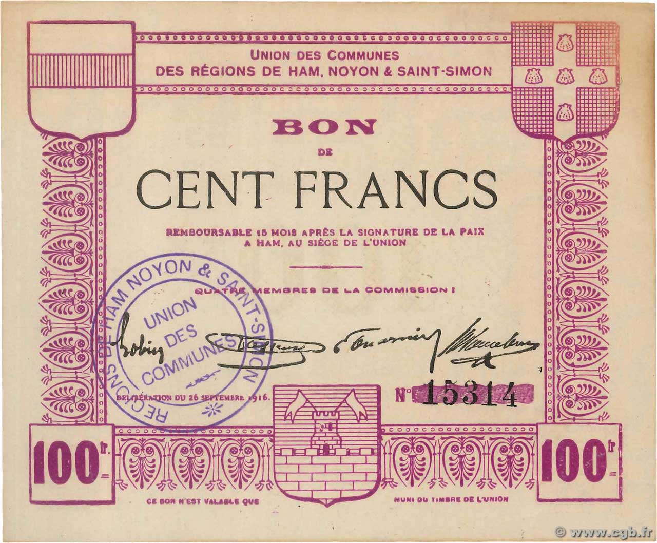 100 Francs FRANCE régionalisme et divers Ham, Noyon & Saint-Simon 1916 JP.80-250 SUP