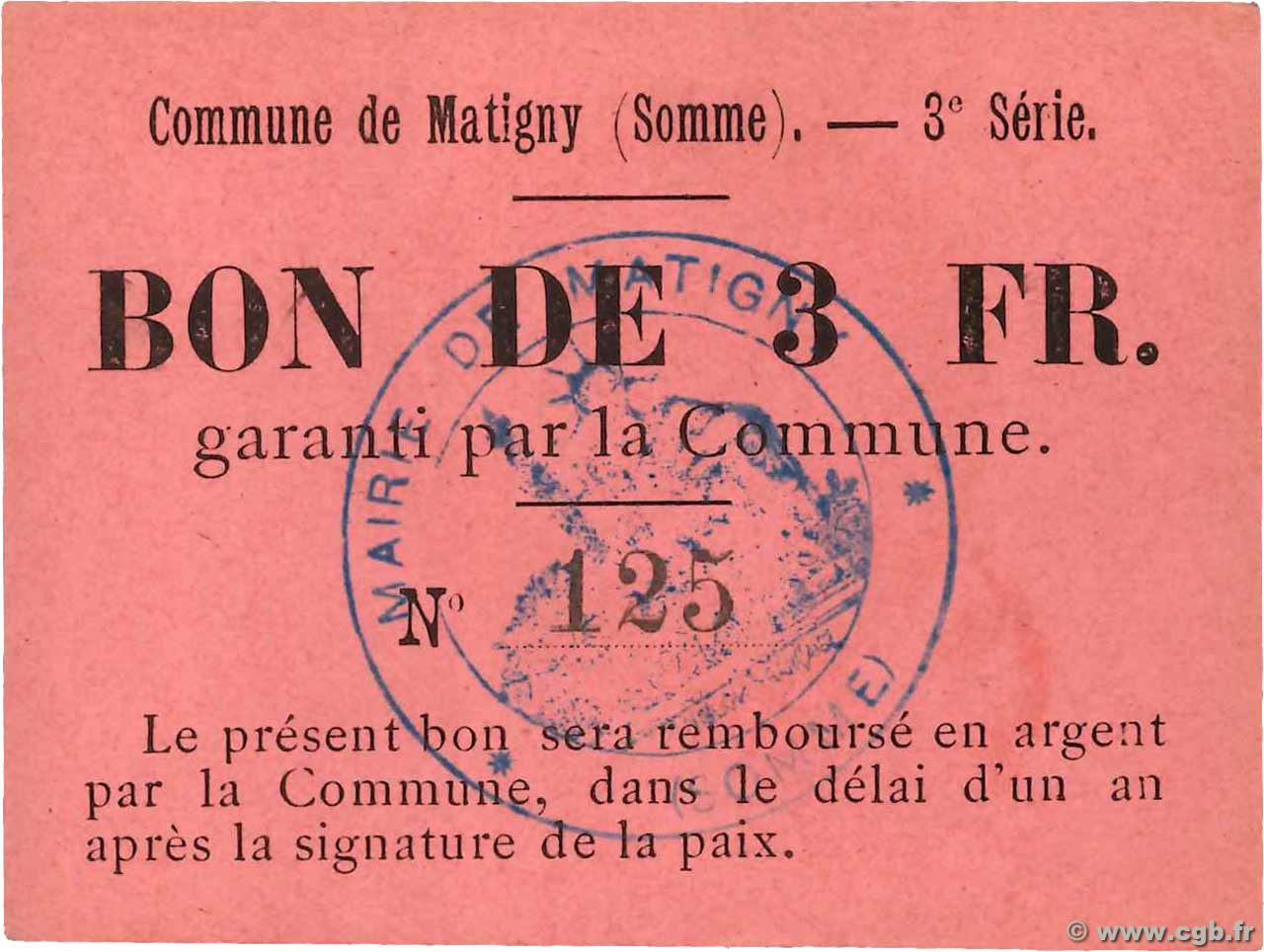 3 Francs FRANCE regionalism and various Matigny 1914 JP.80-314 VF