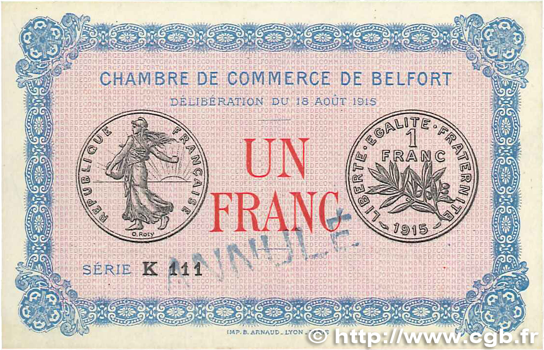 1 Franc Annulé FRANCE regionalismo e varie Belfort 1915 JP.023.11 SPL+