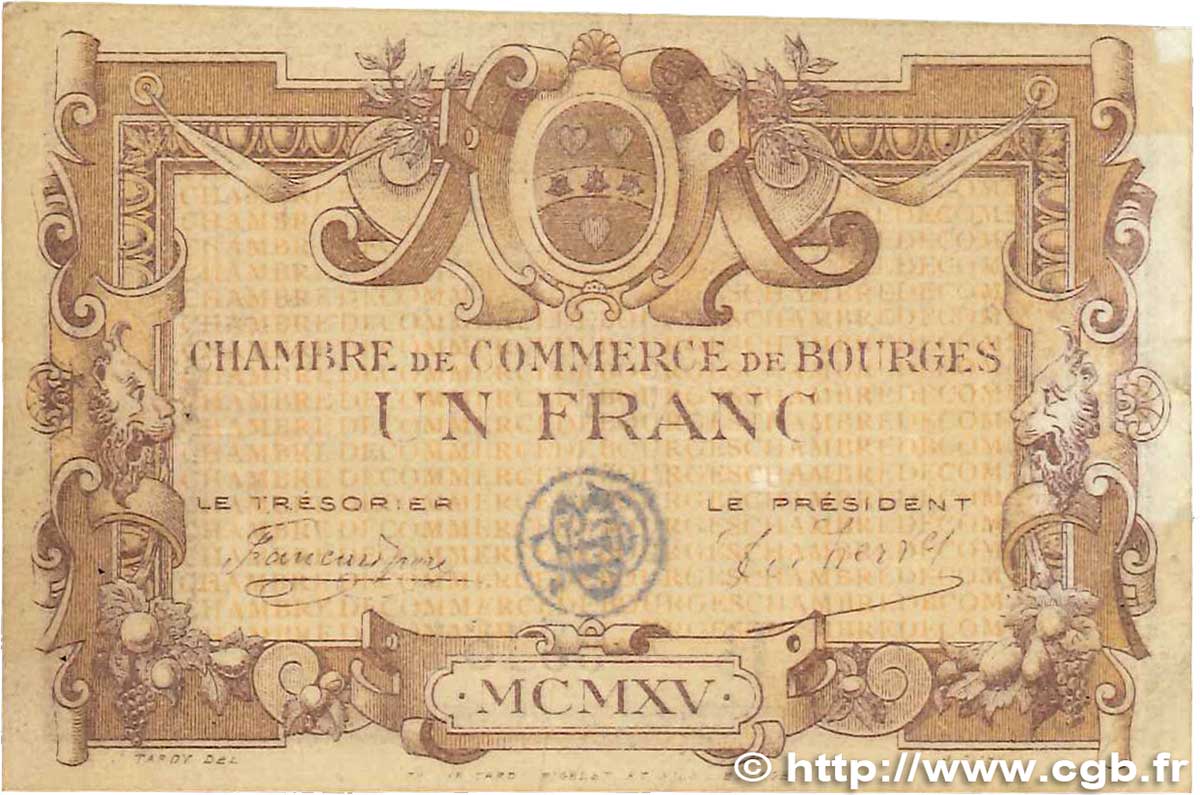 1 Franc FRANCE Regionalismus und verschiedenen Bourges 1915 JP.032.07 SS