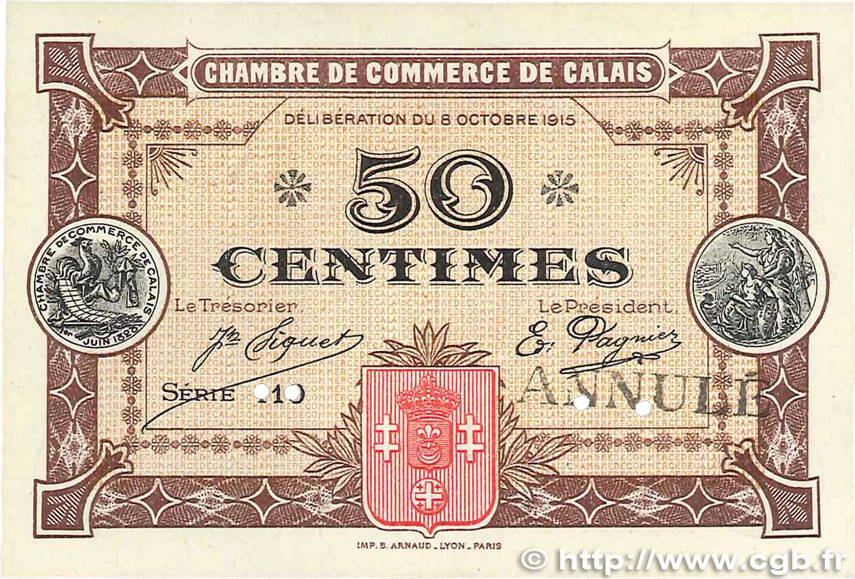 50 Centimes Annulé FRANCE Regionalismus und verschiedenen Calais 1915 JP.036.09 VZ+
