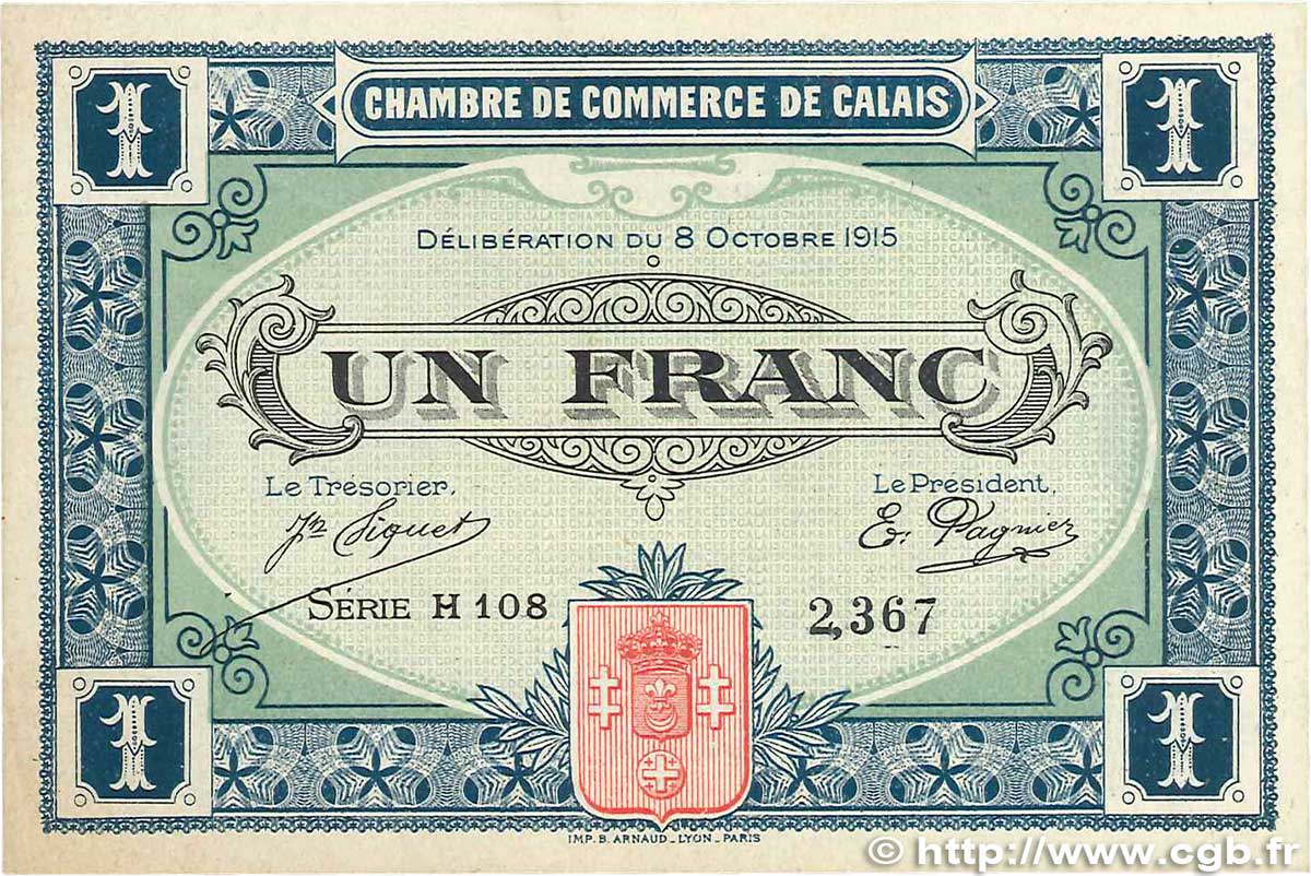 1 Franc FRANCE regionalism and various Calais 1915 JP.036.15 XF