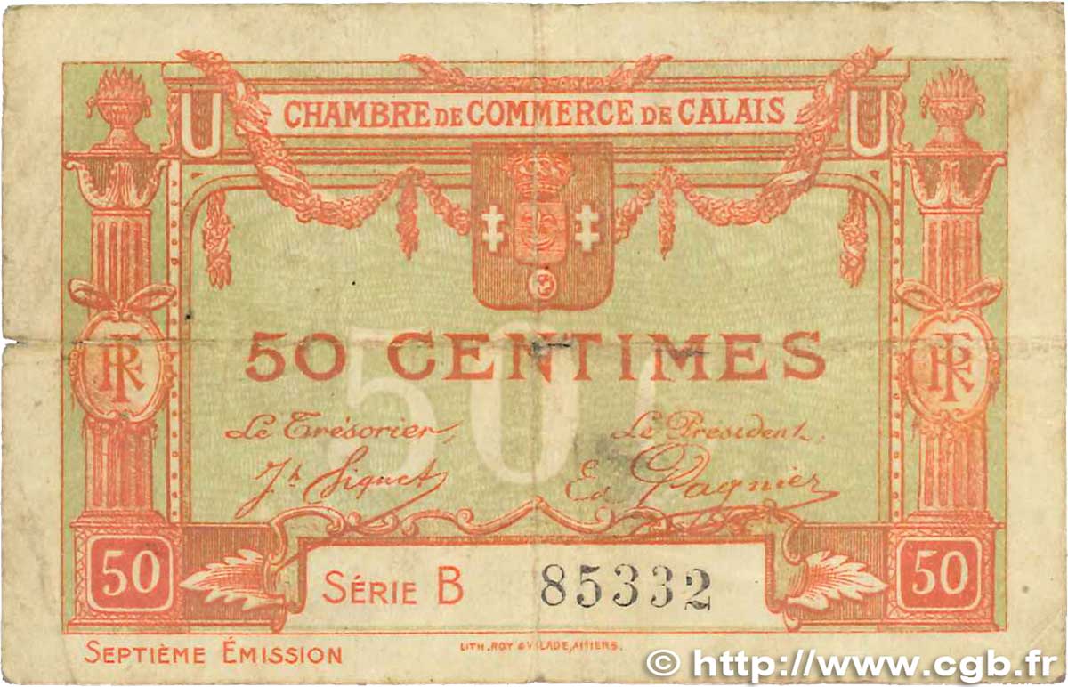 50 Centimes FRANCE regionalism and miscellaneous Calais 1919 JP.036.40 G
