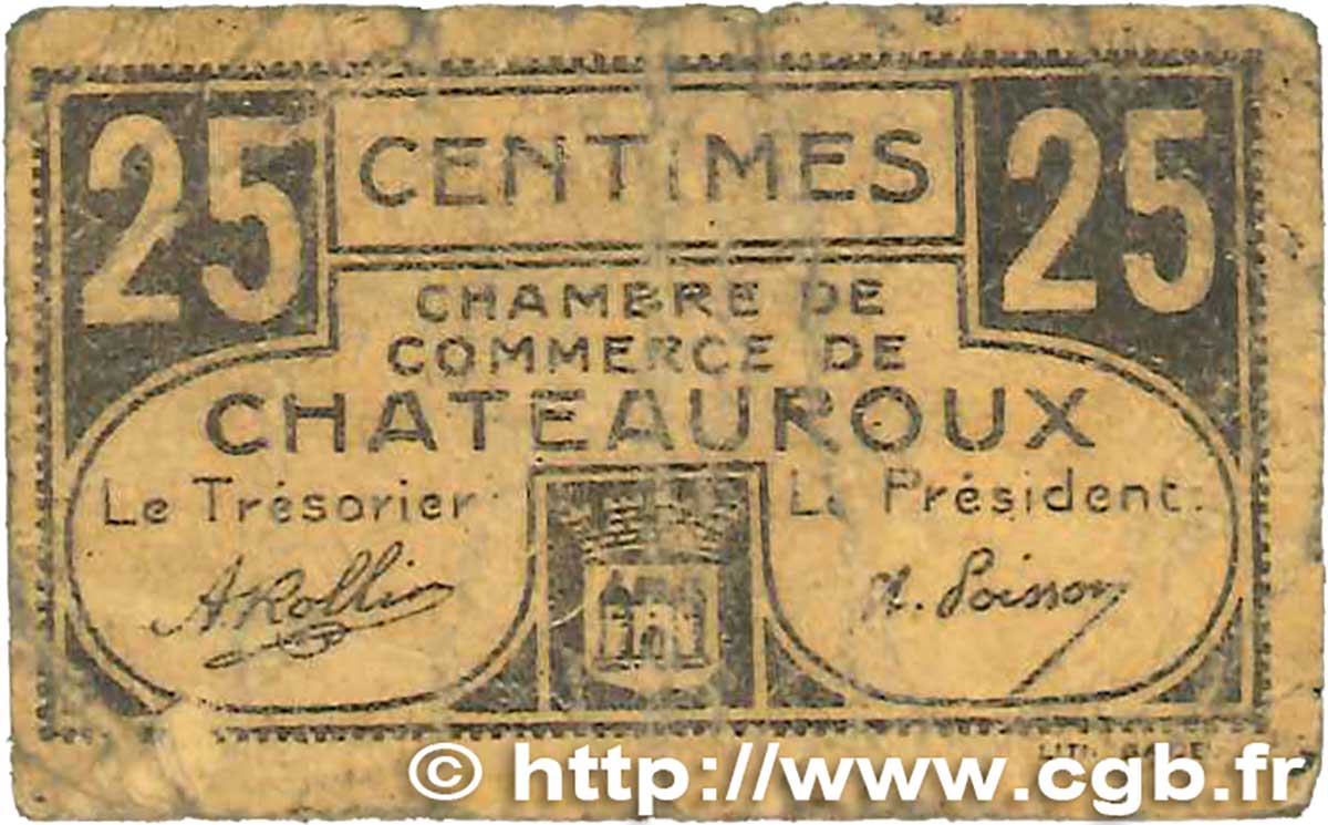 25 Centimes FRANCE régionalisme et divers Chateauroux 1918 JP.046.33 B