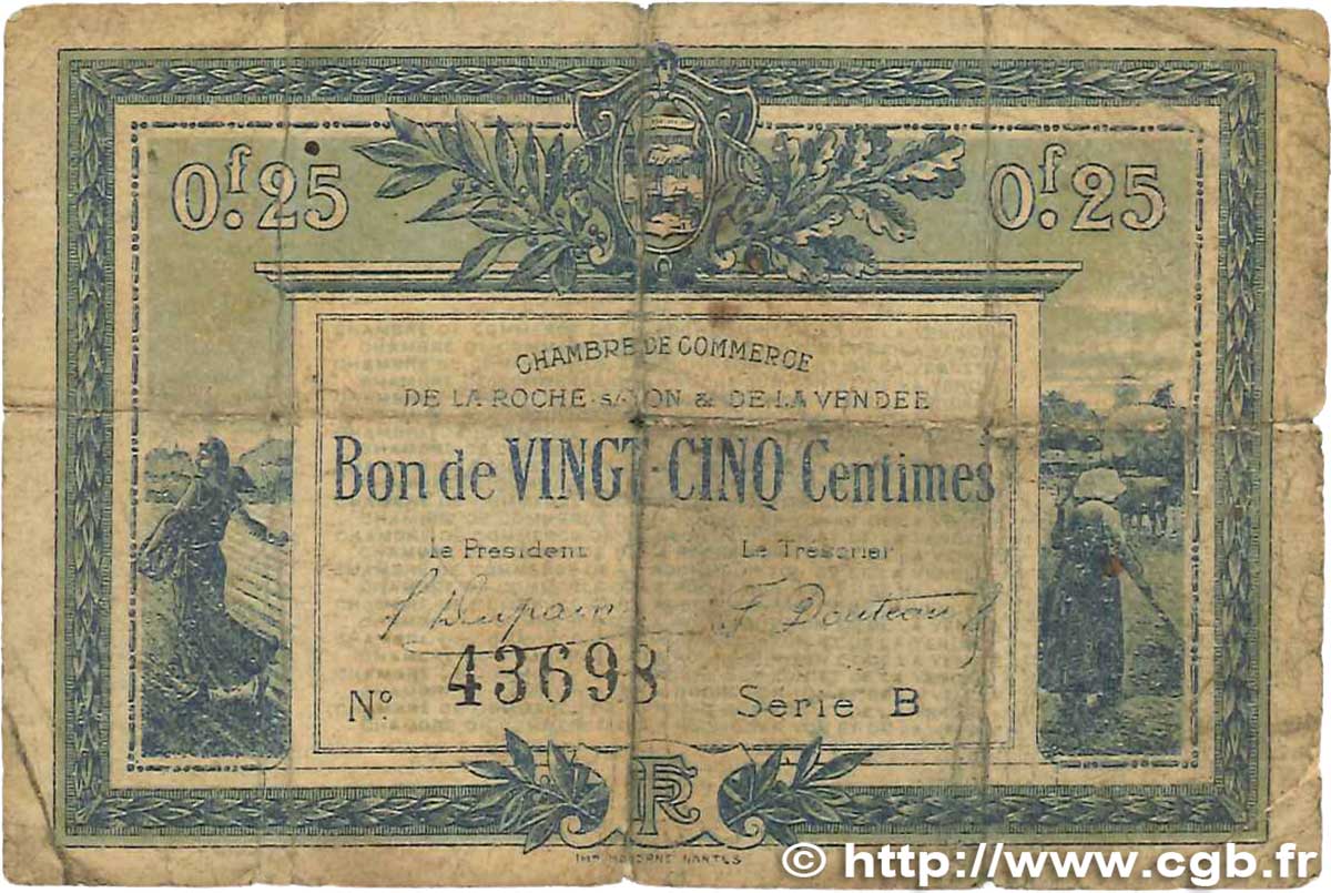 25 Centimes FRANCE regionalism and various La Roche-Sur-Yon 1916 JP.065.26 G