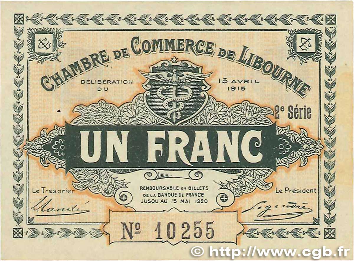 1 Franc FRANCE Regionalismus und verschiedenen Libourne 1915 JP.072.13 VZ+