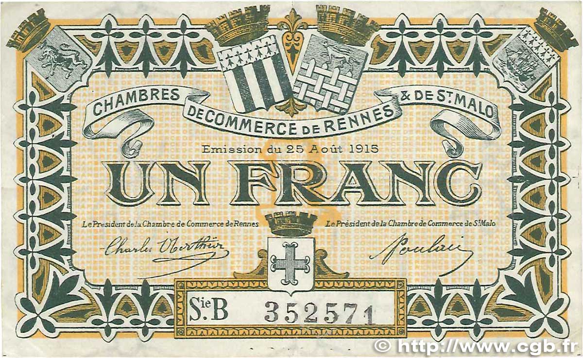 1 Franc FRANCE Regionalismus und verschiedenen Rennes et Saint-Malo 1915 JP.105.15 SS