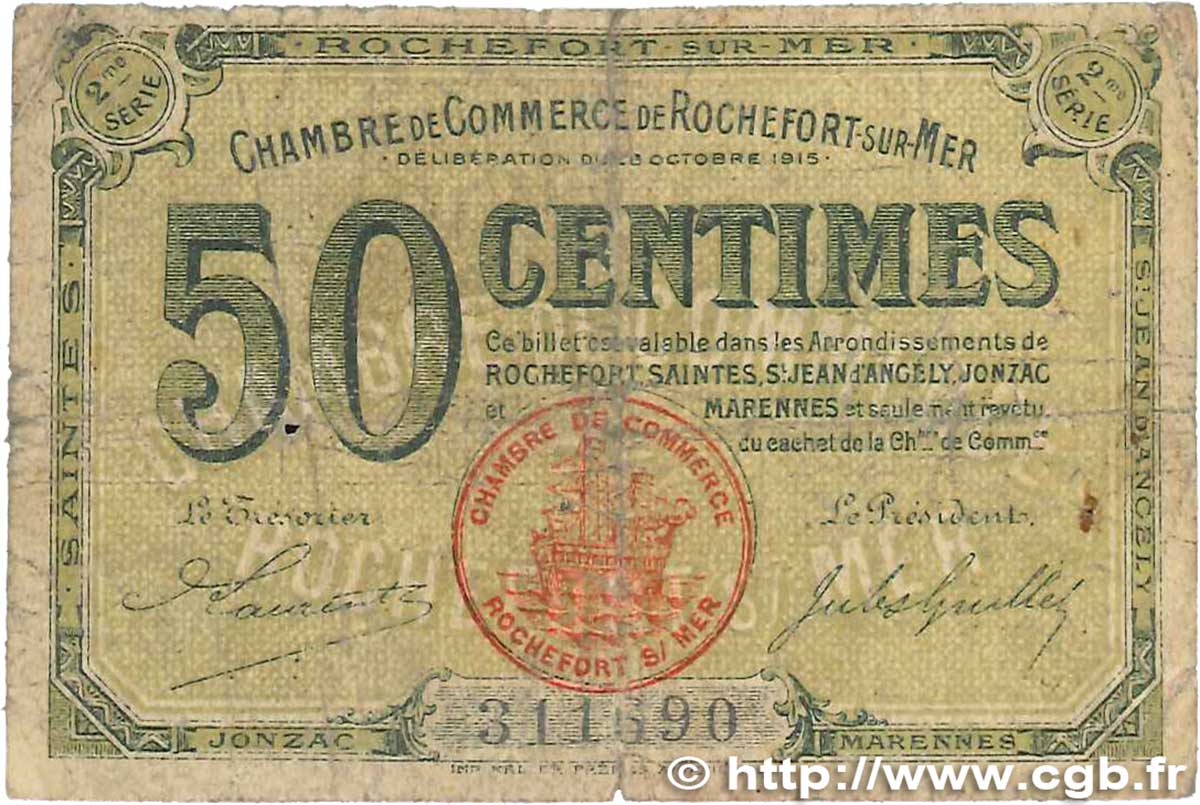 50 Centimes FRANCE regionalism and various Rochefort-Sur-Mer 1915 JP.107.07 G