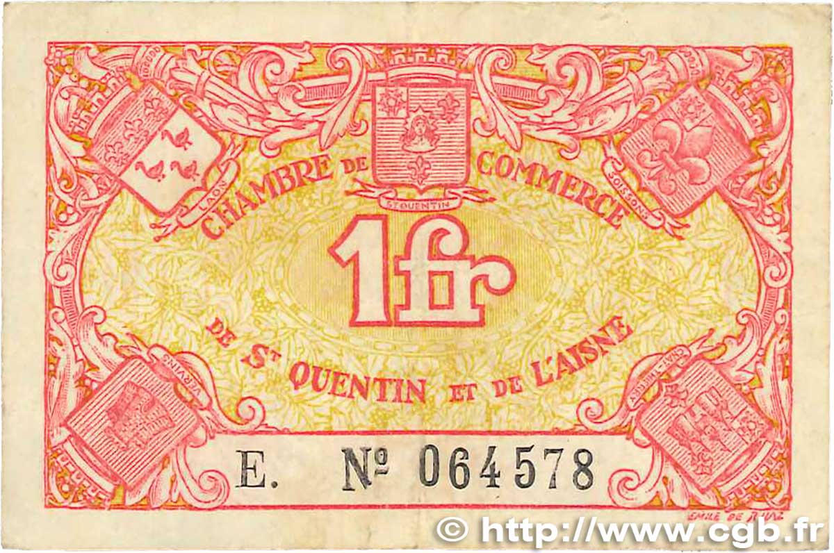 1 Franc FRANCE Regionalismus und verschiedenen Saint-Quentin 1918 JP.116.03 SS