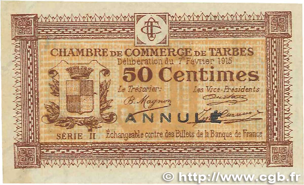 50 Centimes Annulé FRANCE regionalism and various Tarbes 1915 JP.120.09 XF