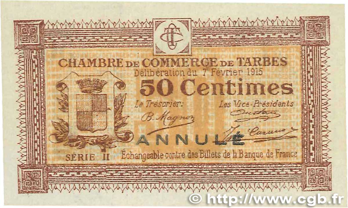 50 Centimes Annulé FRANCE regionalismo y varios Tarbes 1915 JP.120.09 SC+