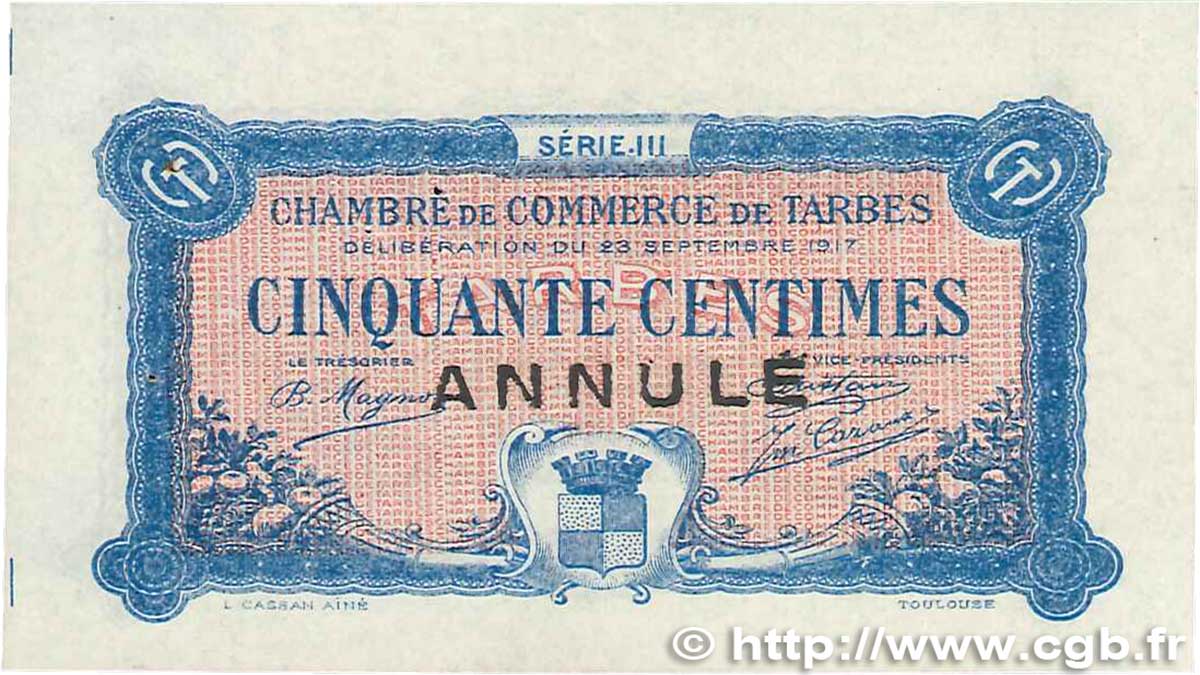 50 Centimes Annulé FRANCE regionalism and miscellaneous Tarbes 1917 JP.120.13 XF+