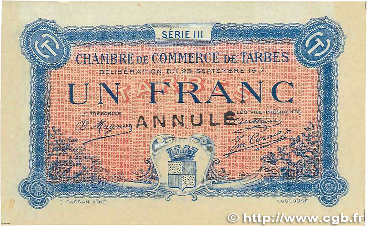 1 Franc Annulé FRANCE regionalism and miscellaneous Tarbes 1917 JP.120.15 VF+