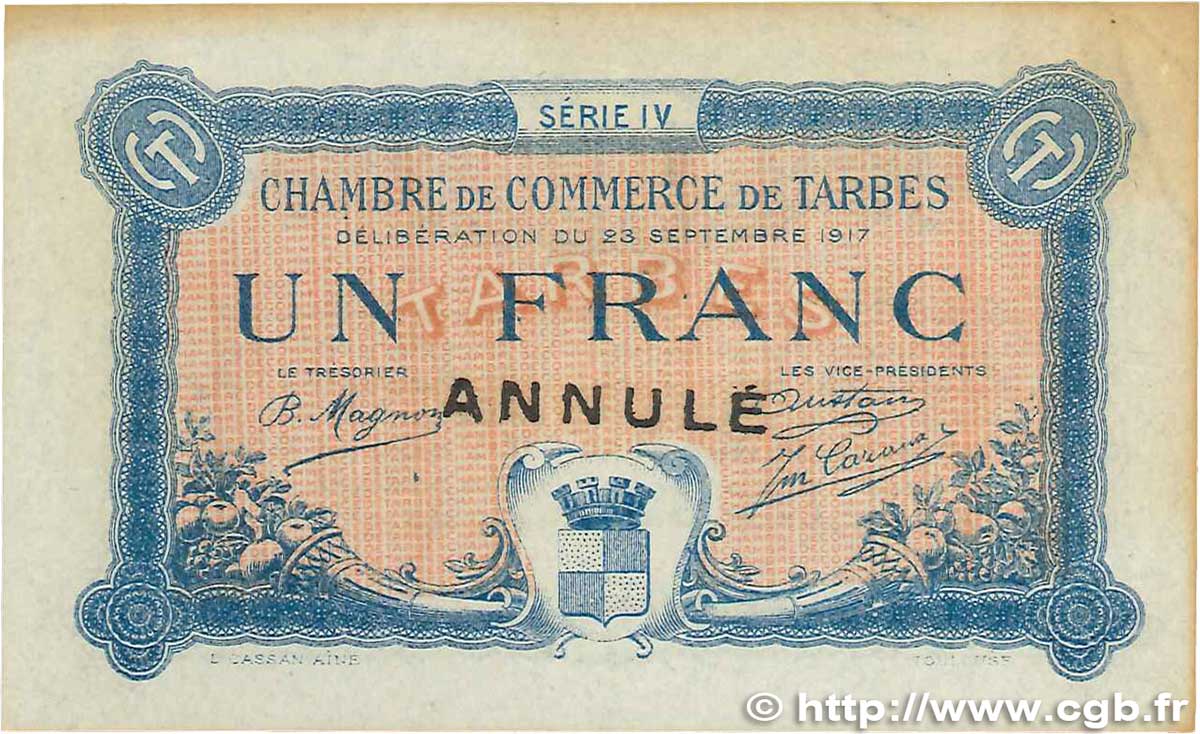 1 Franc Annulé FRANCE regionalism and various Tarbes 1917 JP.120.19 XF
