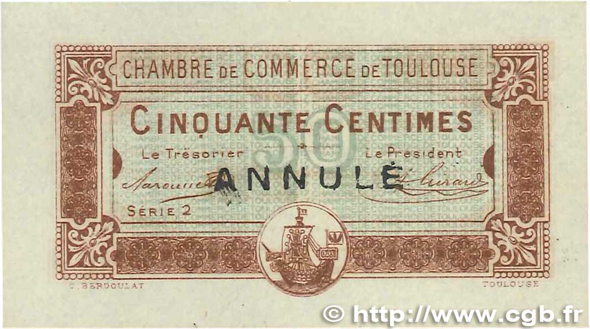 50 Centimes Annulé FRANCE Regionalismus und verschiedenen Toulouse 1917 JP.122.25 fST