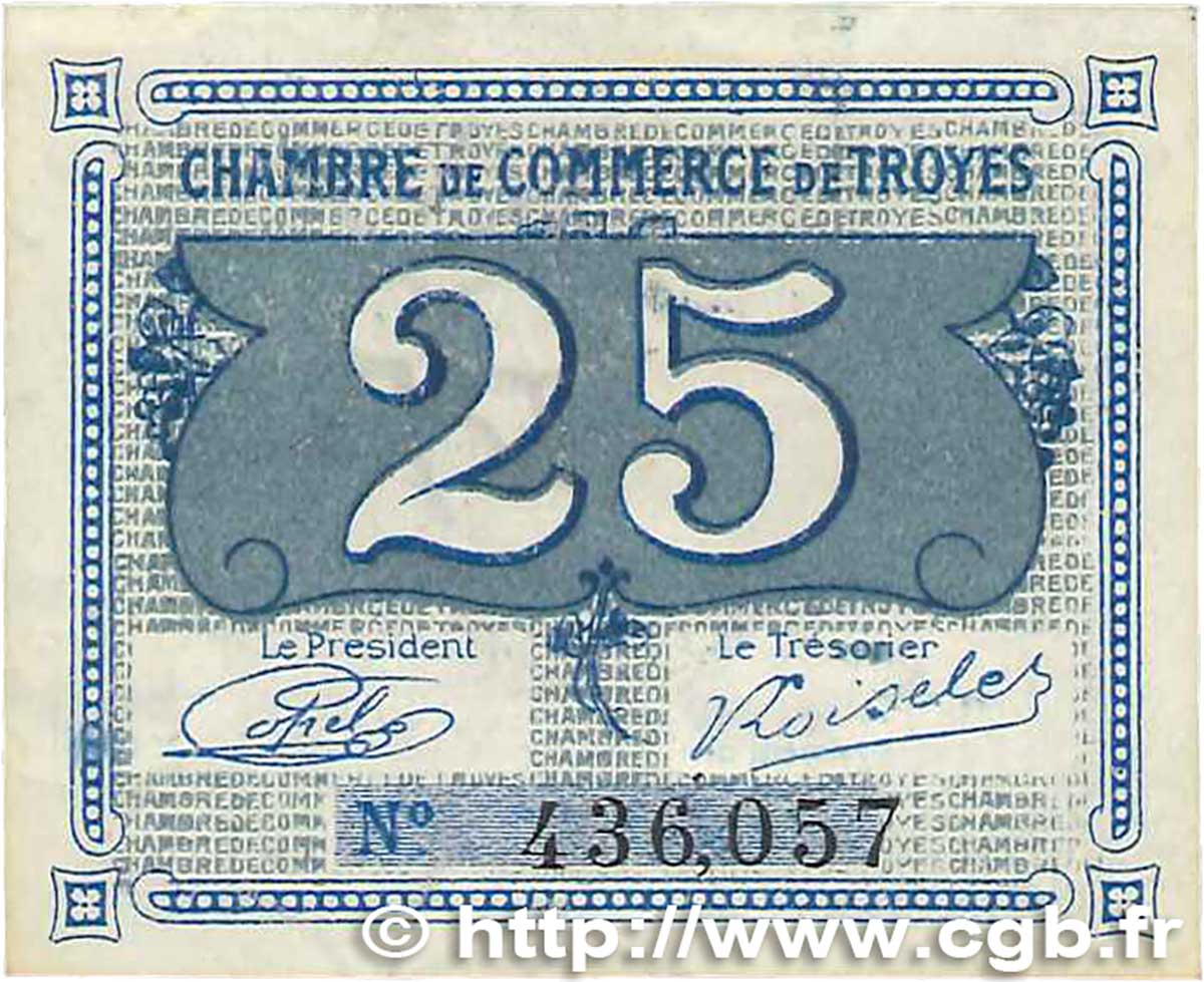 25 Centimes FRANCE regionalismo e varie Troyes 1918 JP.124.15 SPL+