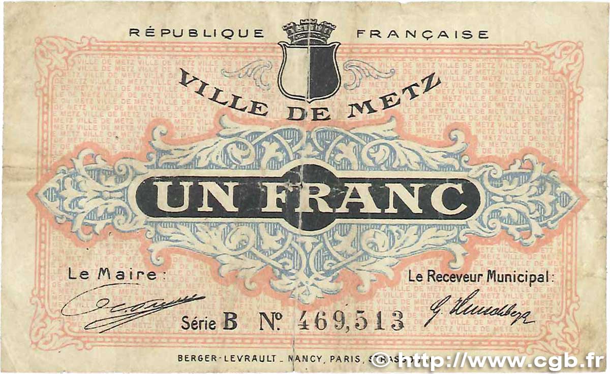 1 Franc FRANCE regionalism and miscellaneous Metz 1918 JP.131.04 G