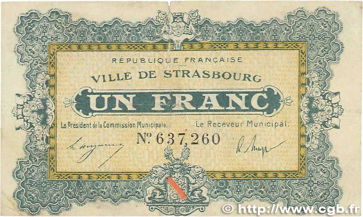 1 Franc FRANCE regionalism and various Strasbourg 1918 JP.133.04 VG