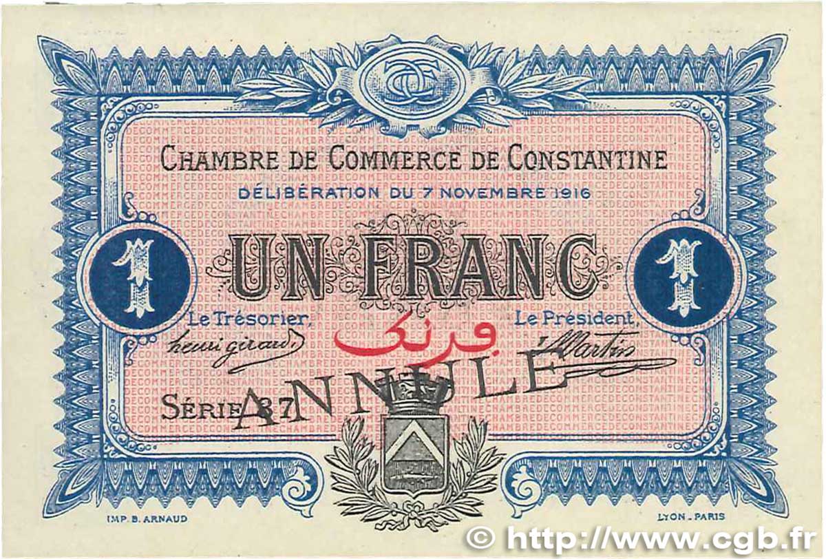 1 Franc Annulé FRANCE regionalism and miscellaneous Constantine 1916 JP.140.11 XF+